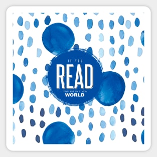 If you read you are in a new world Sticker